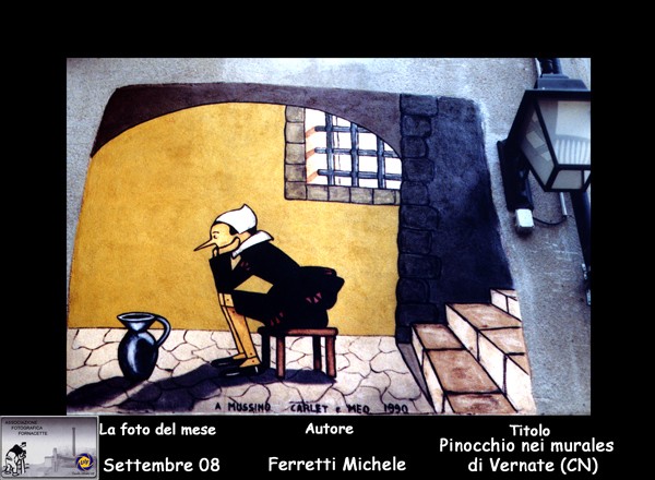 N° (9)  Foto del Mese (Settembre 08) Autore Ferretti Michele Titolo  Pinocchio nei murales di Vernante (CN).jpg